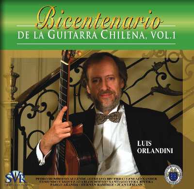 Bicentenary of the Chilean Acoustic Guitar, Vol, 1