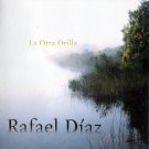 Rafael Díaz: A Outra Beira