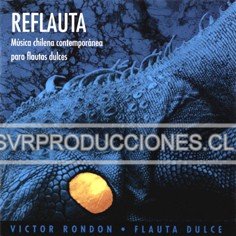 Reflauta - Música chilena contemporánea para flautas dulces - Haga click en la imagen para cerrar