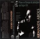 Armands Abols - The Piano in the Europe of the early 20th [Cassette]
