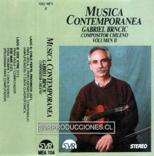 Música Contemporánea: Gabriel Brncic, vol. 2 [Cassette] - Haga click en la imagen para cerrar