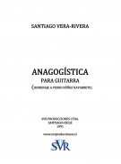 "Anagogístika" para guitarra, de Santiago Vera-Rivera