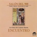 Salón del 900: Songs and Dances of the Beginning of the 20th c.
