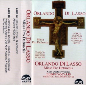 Orlando di Lasso: Missa Pro Defunctis [Cassette]