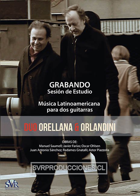 Dúo Orellana & Orlandini: Sesión de Estudio (DVD) - Haga click en la imagen para cerrar