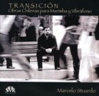 Marcelo Stuardo - Transición: Obras para Marimba y Vibráfono