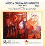 Chilean Music of the 20th Century, Volume II