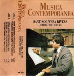 Música Contemporánea: Santiago Vera Rivera Vol. 1 [Cassette]