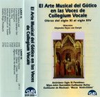 El Arte Musical del Gótico en las Voces de Collegium Vocale [Cassette]