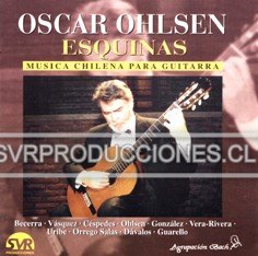 Óscar Ohlsen: Esquinas - Música Chilena para Guitarra - Haga click en la imagen para cerrar