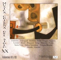 Música Chilena del siglo XX, Vols. VII y VIII (2 CDs)